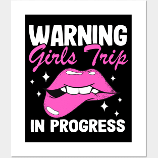 Girls Trip In Progress Vacation Party Bachelorette Posters and Art